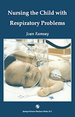 Nursing the Child with Respiratory Problems