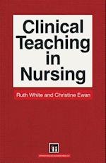 Clinical Teaching in Nursing