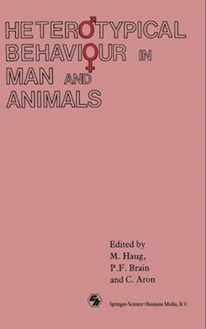 Heterotypical Behaviour in Man and Animals