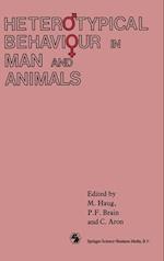 Heterotypical Behaviour in Man and Animals