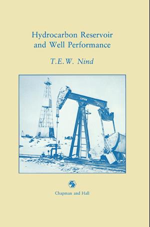 Hydrocarbon Reservoir and Well Performance