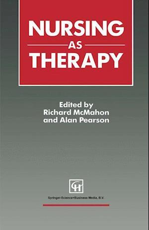 Nursing as Therapy