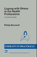 Coping with Stress in the Health Professions