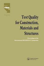Test Quality for Construction, Materials and Structures