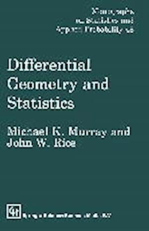 Differential Geometry and Statistics