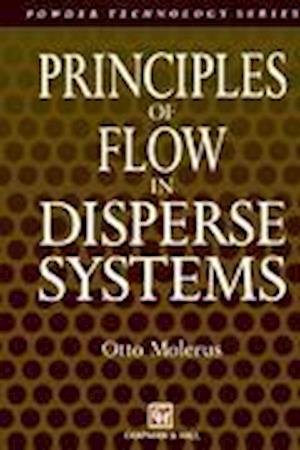 Principles of Flow in Disperse Systems