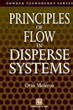 Principles of Flow in Disperse Systems