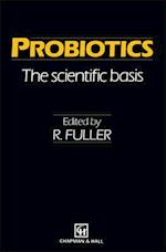 Probiotics : The scientific basis 