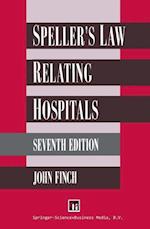 Speller’s Law Relating to Hospitals