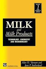 Milk and Milk Products : Technology, chemistry and microbiology 
