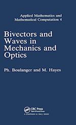 Bivectors and Waves in Mechanics and Optics