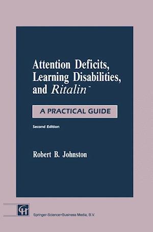 Attention Deficits, Learning Disabilities, and Ritalin™