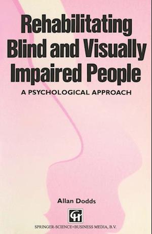 Rehabilitating Blind and Visually Impaired People