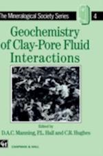 Geochemistry of Clay-Pore Fluid Interactions