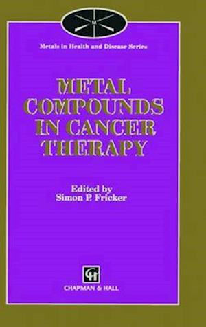 Metal Compounds in Cancer Therapy