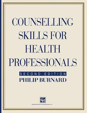 Counselling Skills for Health Professionals