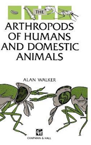 Arthropods of Humans and Domestic Animals
