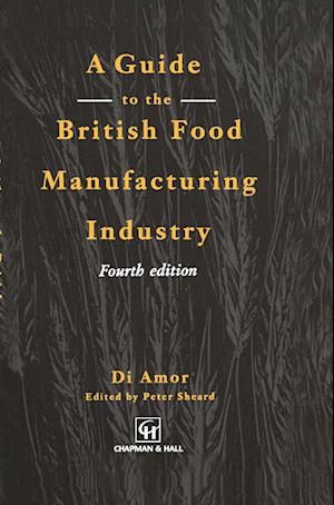 Guide to the British Food Manufacturing Industry