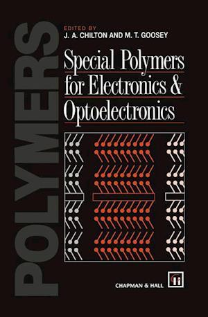 Special Polymers for Electronics and Optoelectronics