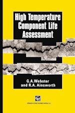 High Temperature Component Life Assessment