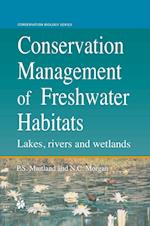 Conservation Management of Freshwater Habitats