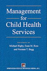 Management for Child Health Services
