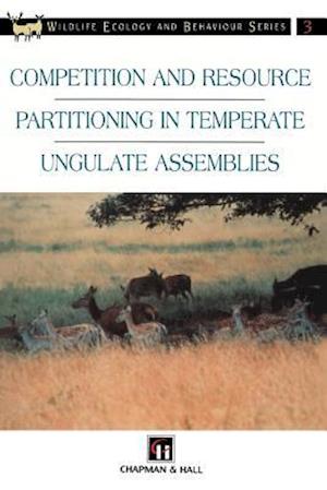 Competition and Resource Partitioning in Temperate Ungulate Assemblies