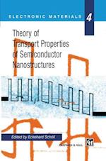 Theory of Transport Properties of Semiconductor Nanostructures