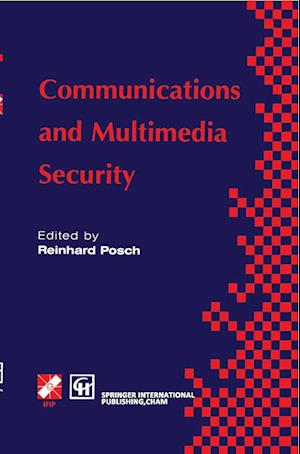 Communications and Multimedia Security