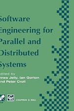 Software Engineering for Parallel and Distributed Systems