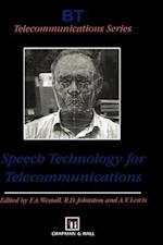 Speech Technology for Telecommunications