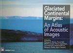 Glaciated Continental Margins