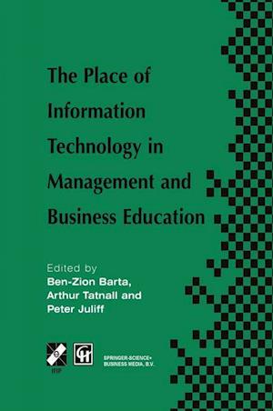 The Place of Information Technology in Management and Business Education