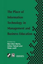 The Place of Information Technology in Management and Business Education