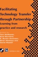 Facilitating Technology Transfer through Partnership