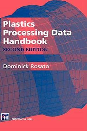 Plastics Processing Data Handbook