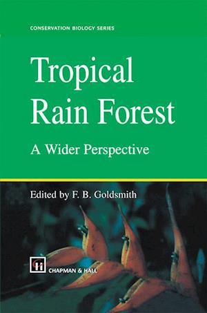 Tropical Rain Forest: A Wider Perspective