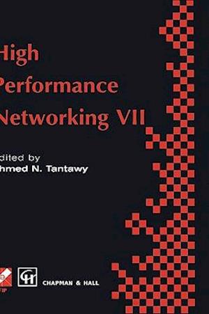 High Performance Networking VII