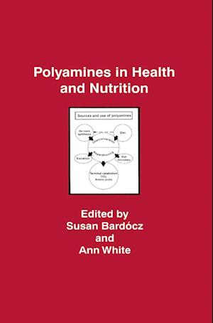 Polyamines in Health and Nutrition