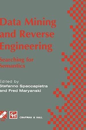 Data Mining and Reverse Engineering