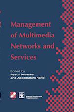 Management of Multimedia Networks and Services