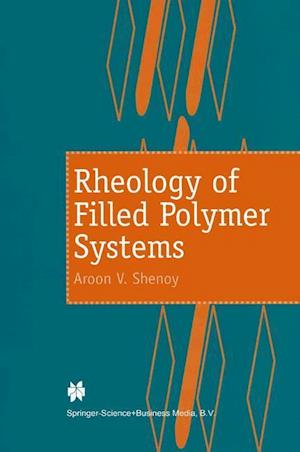 Rheology of Filled Polymer Systems