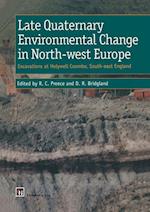 Late Quaternary Environmental Change in North-west Europe: Excavations at Holywell Coombe, South-east England