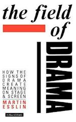 The Field Of Drama