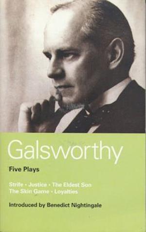 Galsworthy Five Plays