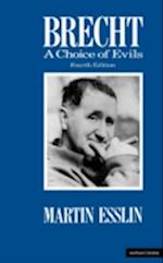 Brecht: A Choice Of Evils