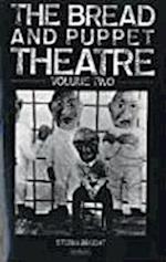 Bread & Puppet Theatre Vol 2