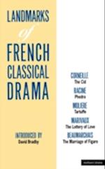 Landmarks Of French Classical Drama
