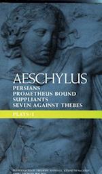 Aeschylus Plays: I