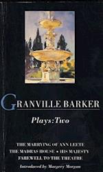 Granville Barker Plays: 2